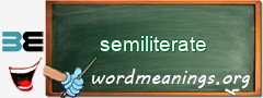 WordMeaning blackboard for semiliterate
